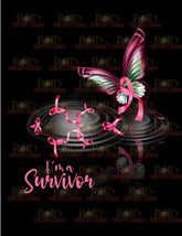 DTF Screen Print Image - I'm a Survivor Butterfly